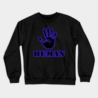 human hand Crewneck Sweatshirt